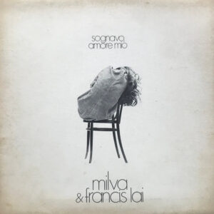 Milva / Francis Lai - Sognavo Amore Mio (Vinyle Usagé) main image 0
